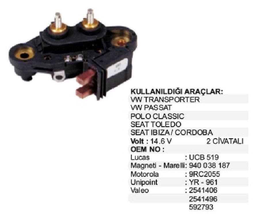 Konjektör 12V Valeo Tip - VW T4-Passat, Seat Toledo, Audi, Mb Cıft Civatalı Eskı Model | OEM VRPR1667