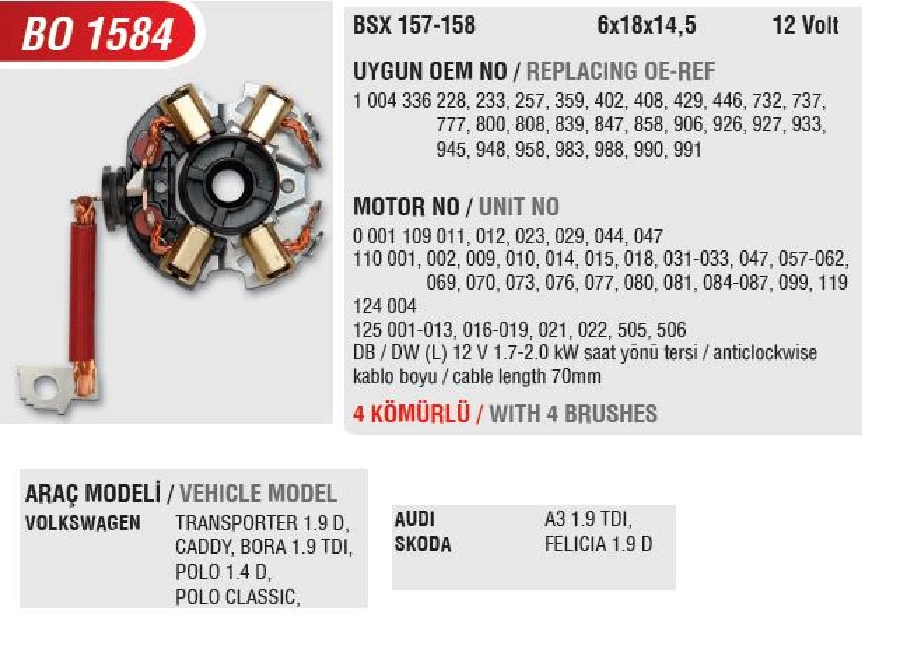 Marş Kömür Yuvası Seat Cordoba-Ibiza-Leon-Toledo, Skoda Octavia, VW Transporter-Golf 2-Golf 3-Golf 4 | OEM BO1584
