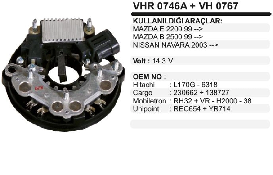 Konjektör + Diyot 12V Isuzu Dmax Nissan Pıkap | OEM VHR0746A+VH0767