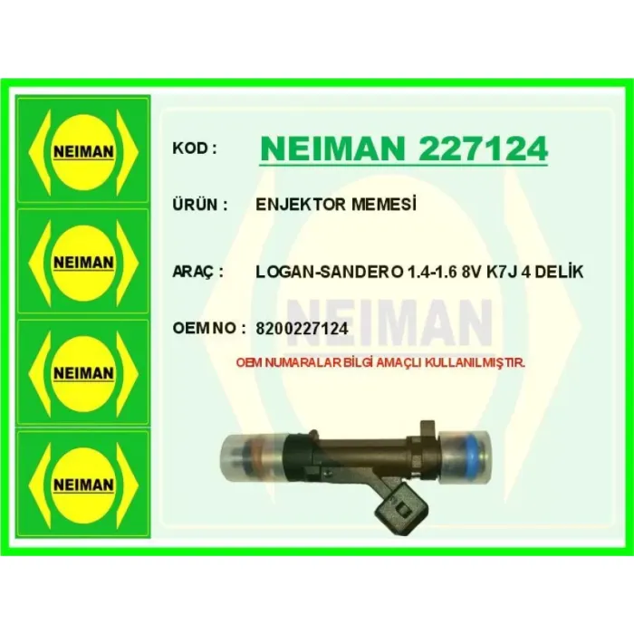 Enjektor Memesi Logan-Sandero 1.4-1.6 8V K7J 4 Delik | NEIMAN 227124 | OEM 8200227124