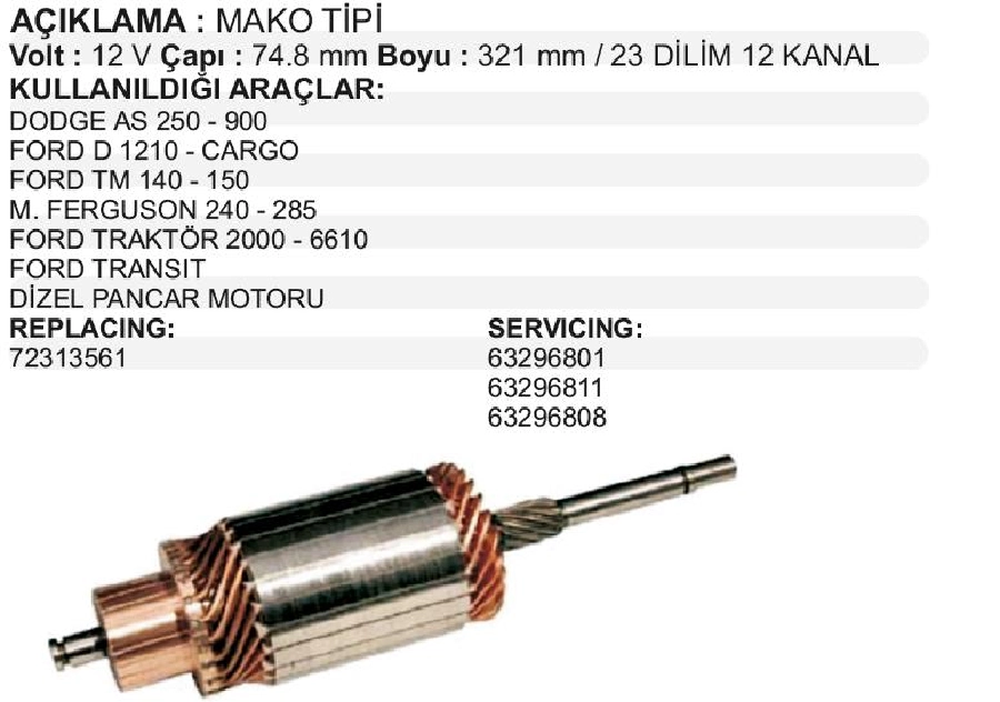 Marş Kollektörü Ub-Kf 12V - Dodge AS250-900, D1210 Cargo, Ford Tm 140-150, Mf 240-285, Traktör 2000-6610, Transit | OEM 72313561