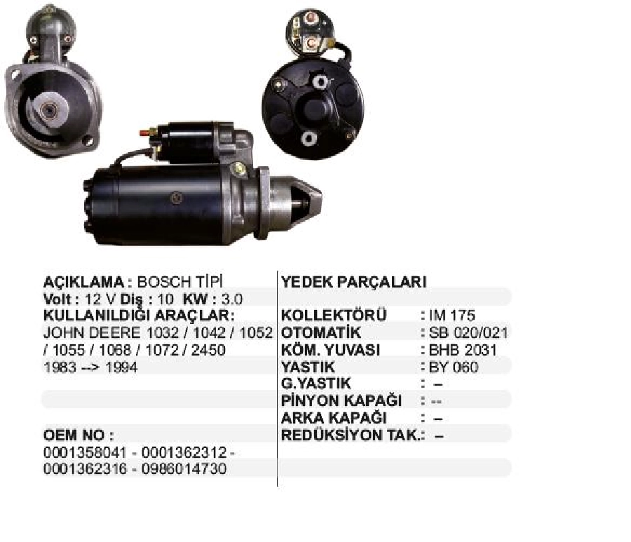 Marş Motoru 12V 10D 3,0 kW Bosch Tipi John Deere 1032, 1042, 1052, 1055, 1068, 1072, 2450 1983-1994 | OEM STR8002A
