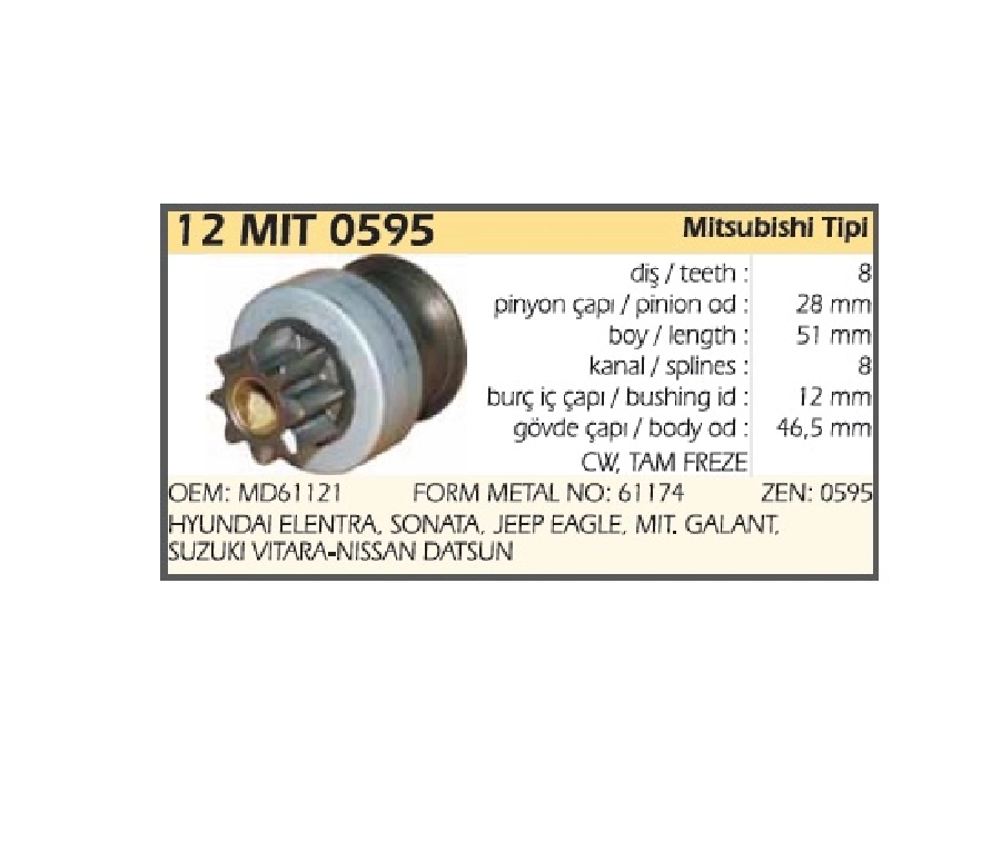 Marş Dişlisi Mitsubishi Tipi 8 Dış Mitsubishi Galant, Suzuki Vıtara, Hyund Elentra-Sonata, Jeep Eagle | OEM 12MIT0595
