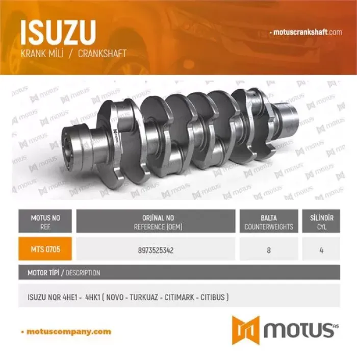 Krank Mili (8 Balta) Isuzu NQR70 NPR75 Turkuaz Novo 4HE1 4HK1 EURO3 /4 /5 | MOTUS 705 | OEM 897352534251 898029270051 897165483051