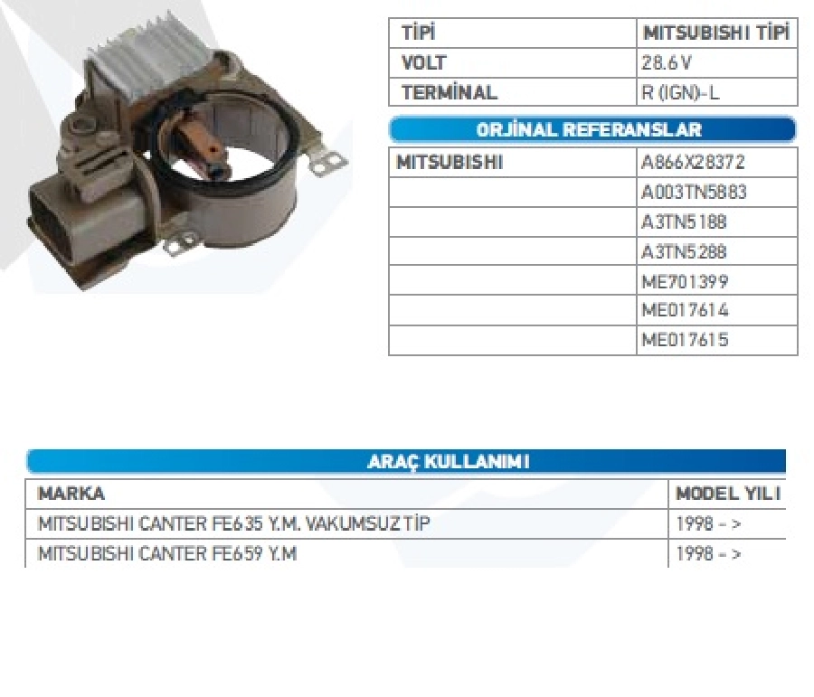 Konjektör Mitsubishi Tip 24V. (28.6V) Mitsubishi Canter F 659 Yeni Model VAKUMSUZ{Yeni Model Alternetor} (S-L | OEM TRS.YR.IM846