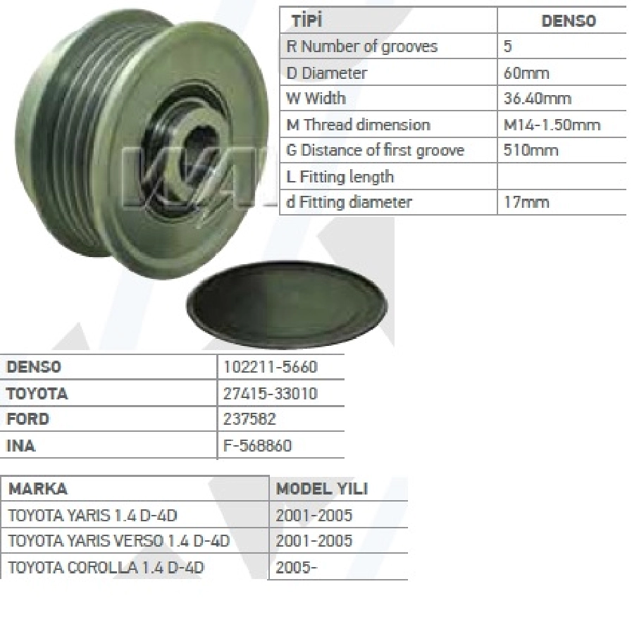 Alternatör Kasnak Bilyalı Toyota Corolla 1,4D-4D - Yarıs - Verso 1.4 D-4D Wut 1102.0099 KSN82301 | OEM WUT.1102.0099