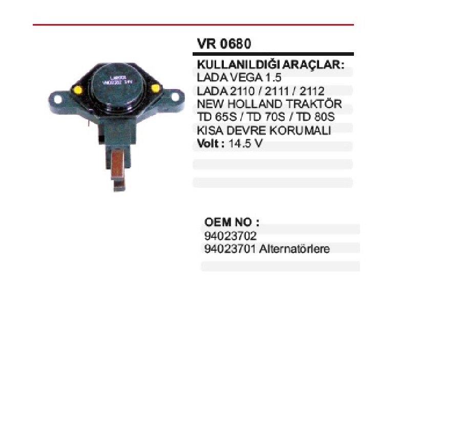 Konjektör 12V Iskra Tip - Lada Vega 1,5, New Holland Yeni Model Kısa Devre Korumalı | OEM VR0680