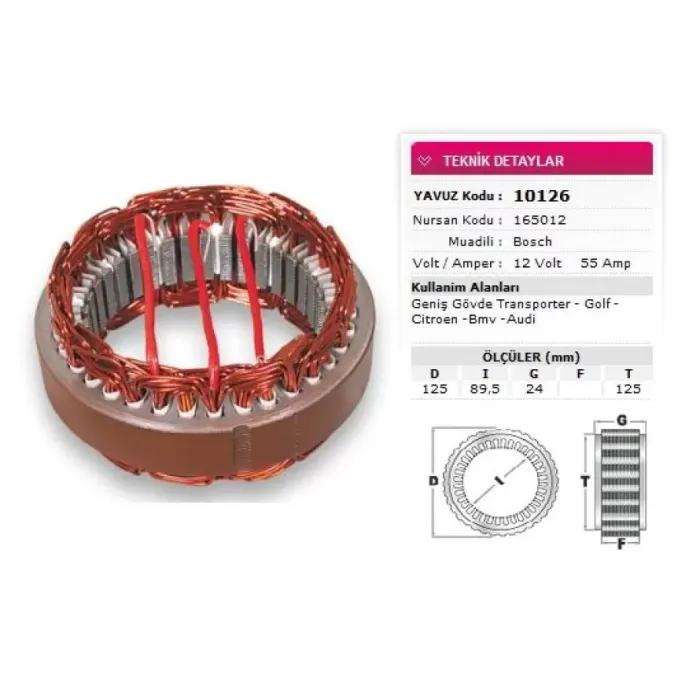 Stator Bosch Tip 12V 55A Genis Govde T Porter Golf Citroen Bmv Audi Nursan 165012 | YAVUZ 10 126