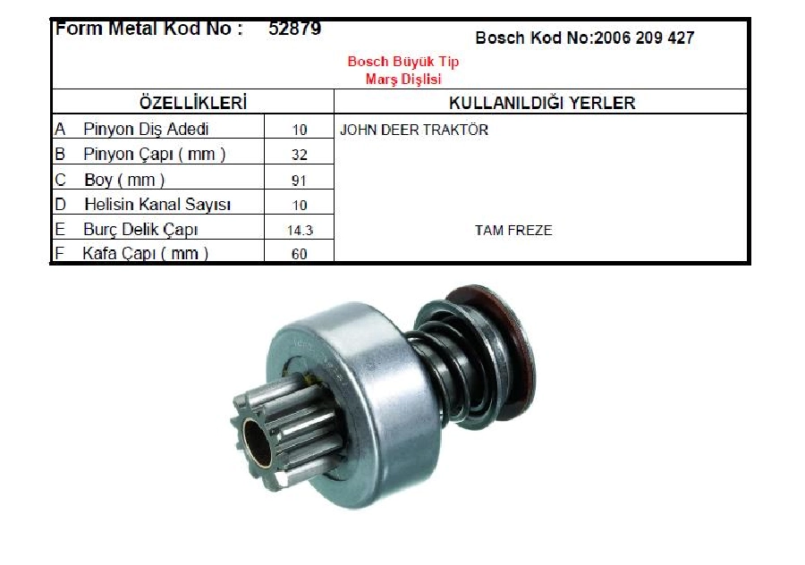 Marş Dişlisi 10D-Bosch Tipi Tam Freze - Johndeer | OEM 52879