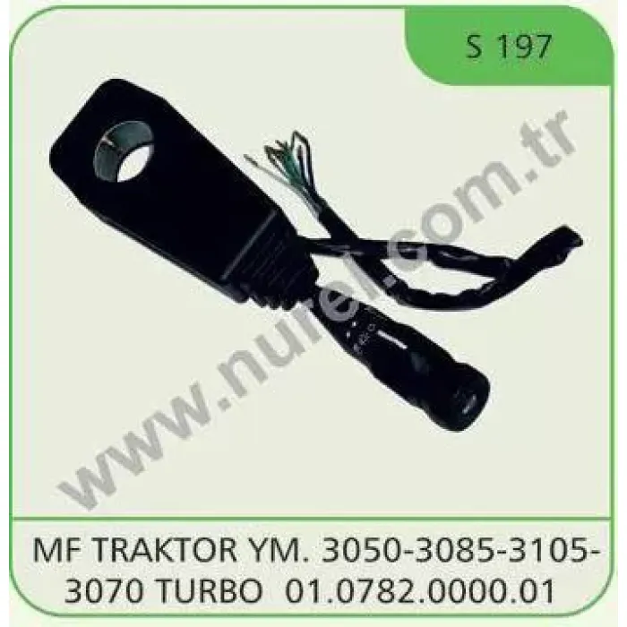 Sinyal Kolu (Yeni Model) - Massey Ferguson / 3050 3085 3105 3070 Turbo | NUREL S 197 | OEM 10782000001