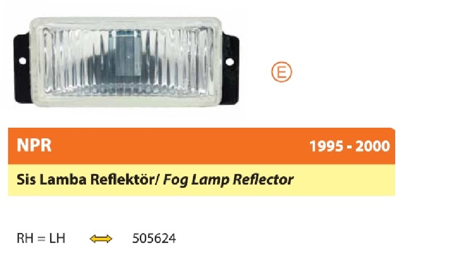 Isuzu Sis Lambası Reflektörü | OEM 505624