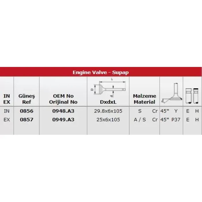 Subap Takim (Emme / Egsoz) P307 P407 Expert III Jumpy III Scudo III C5 II C8 C4 C4 Picasso DW10BTED4 (2,0HDI 16V) Mondeo IV S Max Galaxy 2,0TDCI 07 /> Volvo C30 06>12 C70 II Cabrio 08> S40 II V50 04> V70 III 07> IN:8: (29,8*6*105) / Ex 8: (25*6*105)