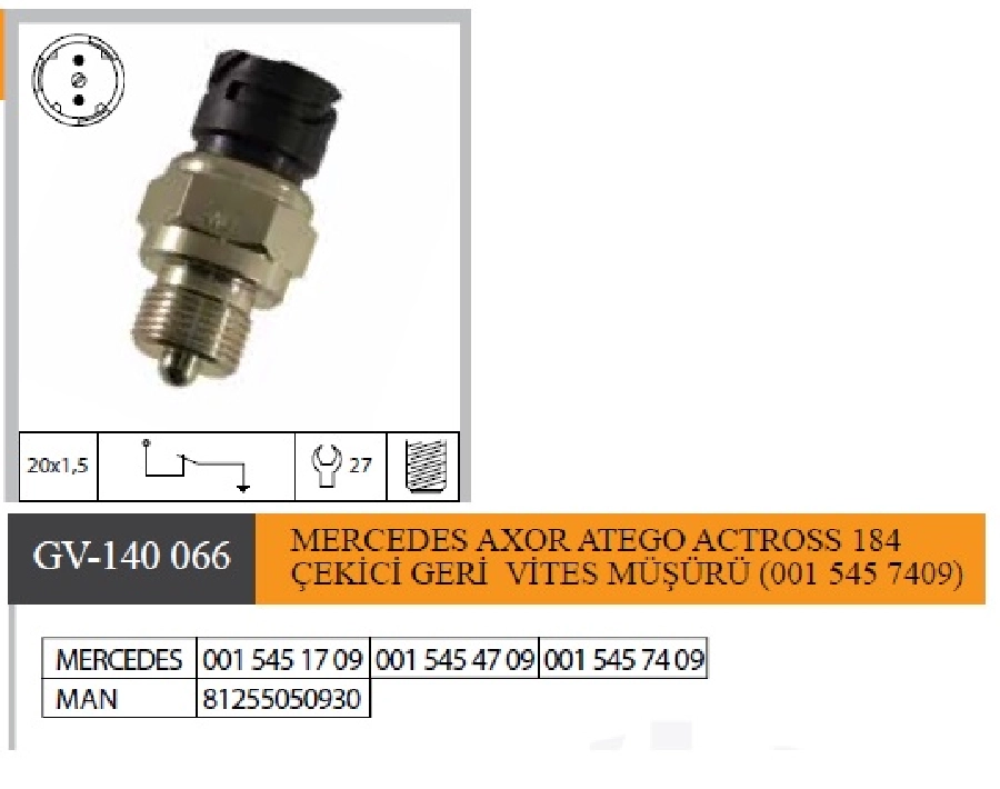 Mercedes Axor Atego Actross 1840 Çekici Geri Vites Müşürü ( 001 545 7409) | OEM GV-140066