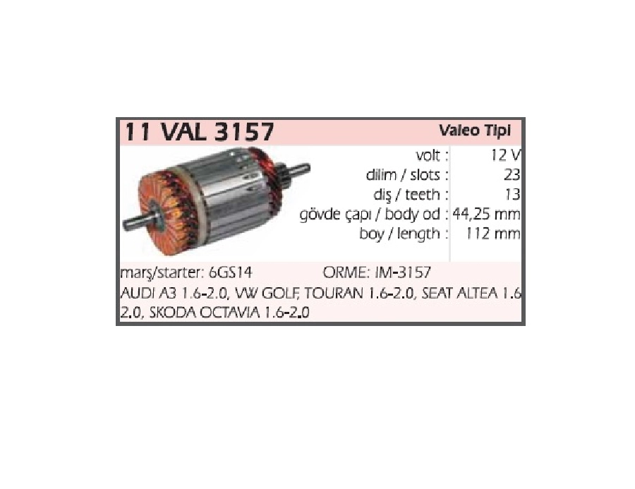 Marş Kollektörü Valeo Tip 12V Audi A3 1.6, 2.0 VW Golf Caddy Touran Seat Albea Leon Skoda Octavia 23 Dilim | OEM 11VAL3157
