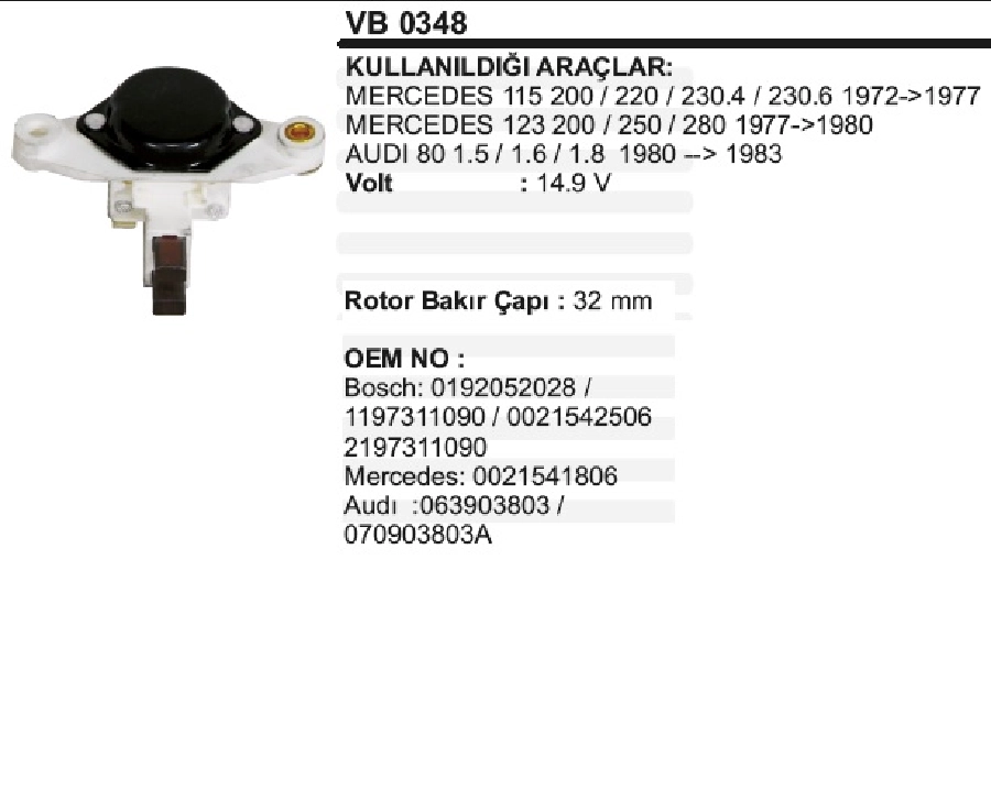 Konjektör Bosch Tipi Yeni Model 15.0V (32mm) - BMW, Ford, Opel, Seat, Audi, Volvo, Alfa Romeo, Fiat, Johndeere, Lom | OEM VB0348