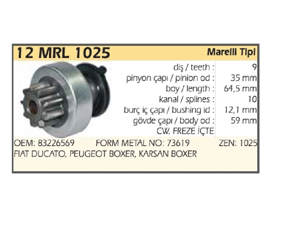 Marş Dişlisi Mako Marelli Tip 9D-10K - Ducato, Boxer | OEM 12MRL1025