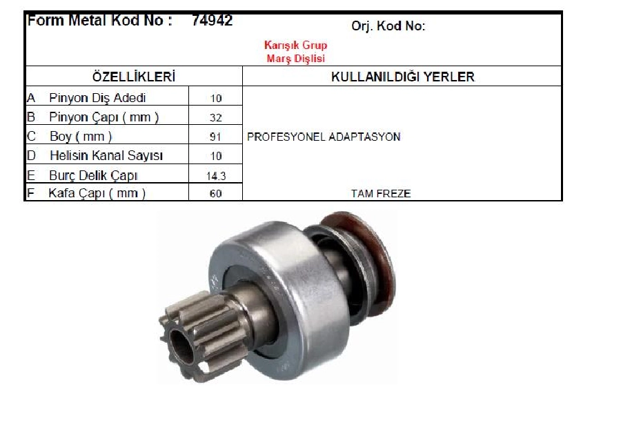 Marş Dişlisi Adaptasyon 10D - Bosch Tipi Kafa Çapı 32mm Profesyonel | OEM 74942