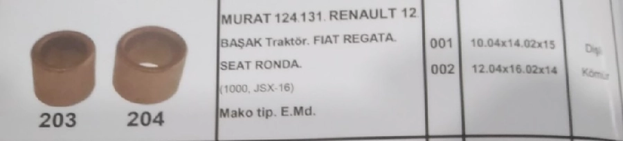 Marş Burcu (Takım) Bronz Murat 124.131. Renault 12. Başak Traktör. Fiat Regata. Seat Ronda. (1000, Js | OEM 203-204