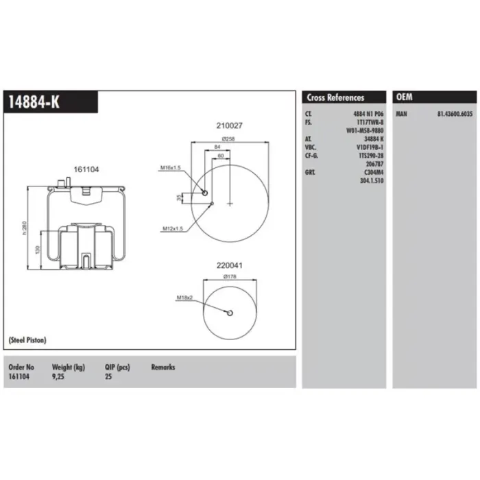 Dingil Korugu Komple Metal Pistonlu MAN TGA 00> Tgm 05> TGX-TGS 07> | CONNECT MD 14884-K | OEM 160104