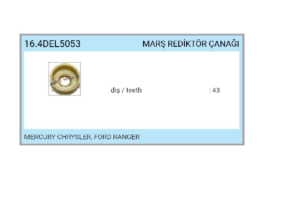 Marş Redüktör Çanağı Mercury Chrysler, Ford Ranger, 43 Diş | OEM 16.4DEL5053
