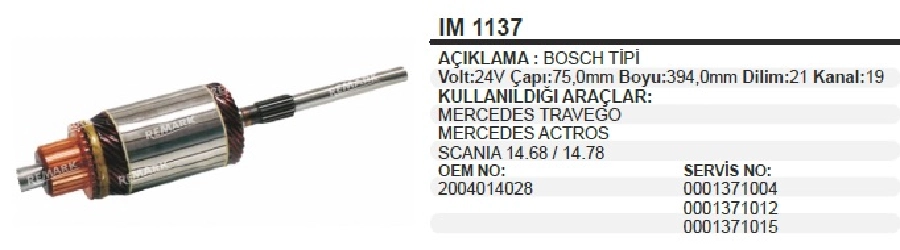 Marş Kollektörü 24V Bosch Tipi Mercedes Travego, Actros, Scania 360-420 21 Dilim Çap 70 2000 Uzunluk 394 M | OEM IM1137
