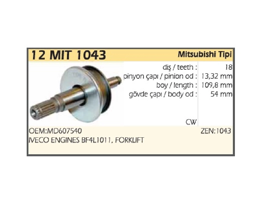 Marş Dişlisi 18D Mitsubishi Tipi İveco 2,7L Engınes BF4L1011, Forklift (1043) Fiat | OEM 12MIT1043