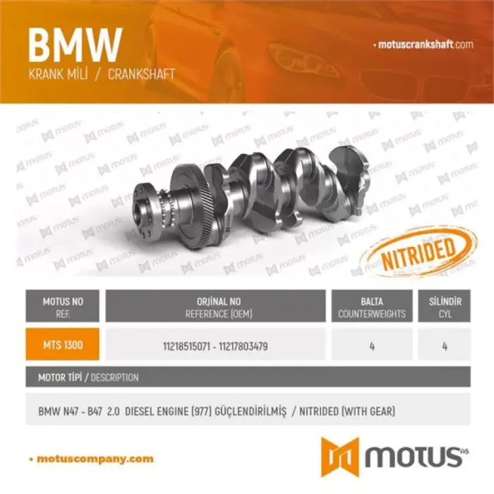 Krank Mili Guclendirilmis (977) 2.0 D20A 204PS BMW N47 B47 E60 E90 F10 F20 F30 F32 F36 E83 E84 F25 E70 F15 | MOTUS 1300 | OEM 11218515071 11217803479