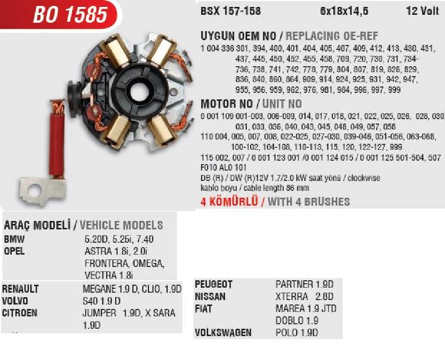 Marş Kömür Yuvası Opel Astra G-Vectra B-Vectra C, Renault Megane Clio 1.9D, Volvo S40-XC70-XC90, Citroen | OEM BO1585