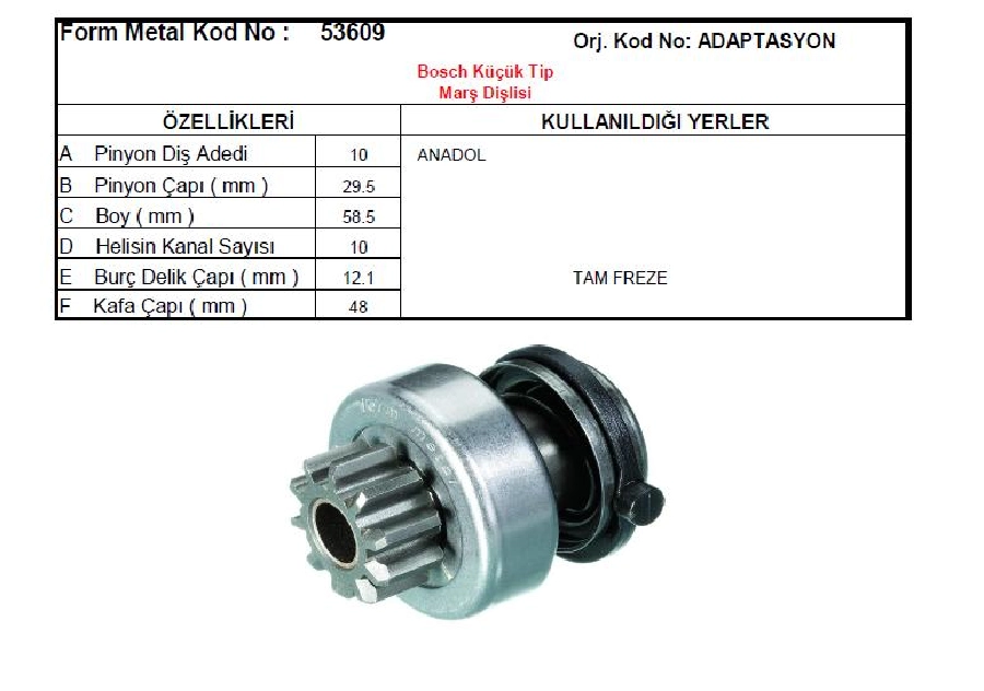 Marş Dişlisi Bosch Tip 10D-10K - Anadol Adaptasyon | OEM 53609