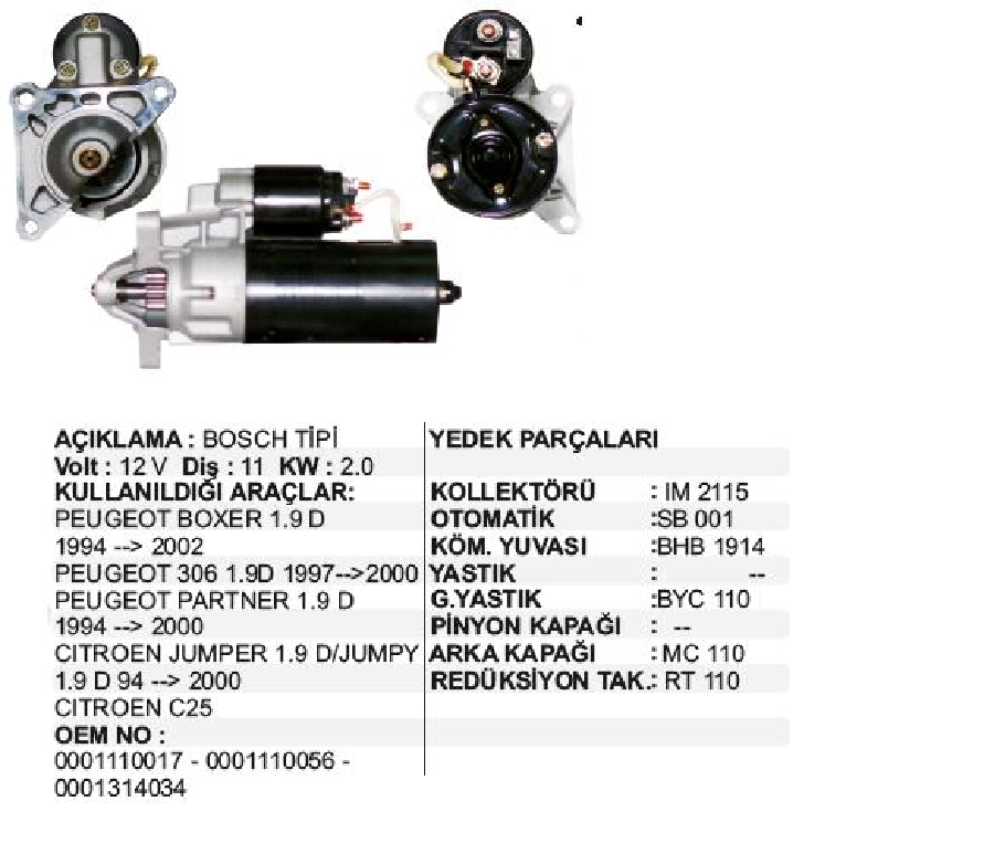 Marş Motoru 12V 11D 2,0 kW Bosch Tip Boxer, 306, Partner, Jumper 1,9D | OEM STR5190