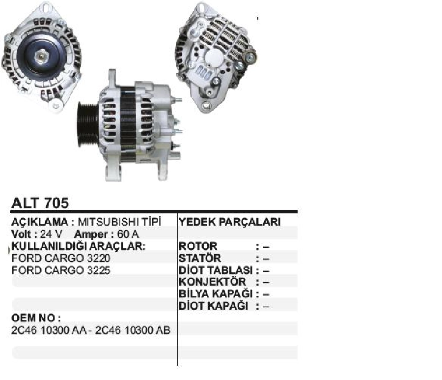 Alternatör 24V 60A Mitsubishi Tipi Ford Cargo, 1824, 2524, 3220, 3225, 3227, 3230 2008 ve sonrası, 8 Kanallı Kasnak | OEM ALT705