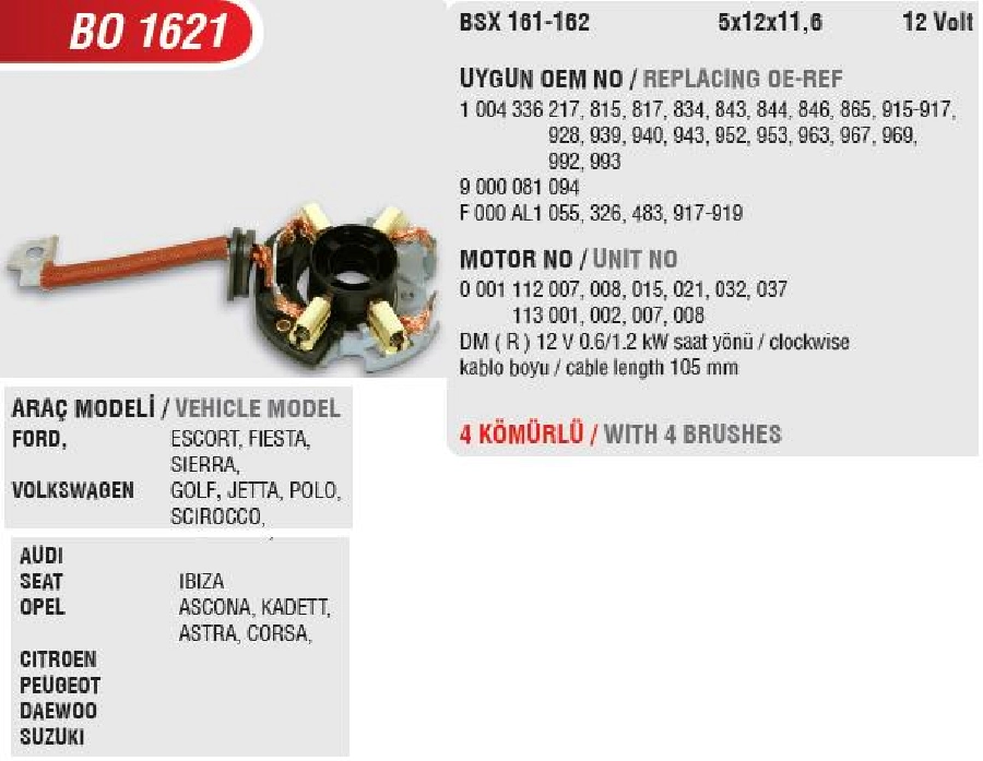 Marş Kömür Yuvası - VW Transporter-Passat-Golf (Uygun Kömür:BSX161, 162) | OEM BO1621