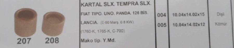 Marş Burcu (Takım) Tempra SLX. Kartal SLX. Mako Tip. Y 1500 Kartal SLX. Tempra SLX. Fiat Tipo. Uno. Pan | OEM 081-012 BRONZ