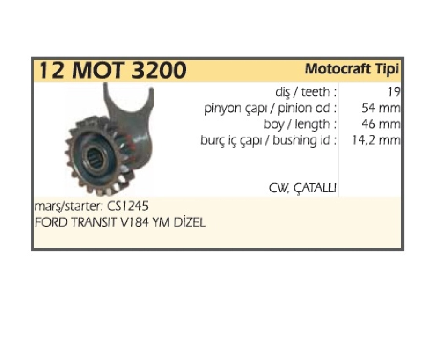 Marş Dişlisi Motorcraft Tipi 19 Dış IS7U 11000 Ba Ford Transit V 184 Catallı | OEM 12MOT3200