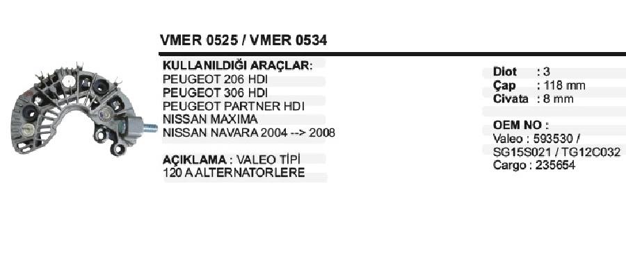 Diyot Tablası Peugeot 206HDİ - 306HDİ - Partner - Nissan Navara 2004 ve sonrası | OEM VMER0525