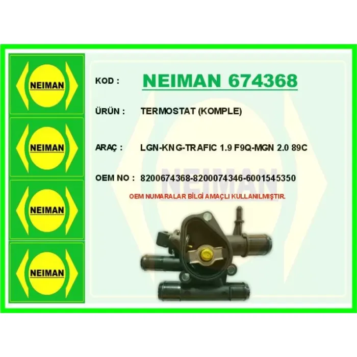 Termostat Clio Kangoo Laguna 2 Megane 1 Trafic 2 Master 1.9DCI F9Q Komple | NEIMAN 674368 | OEM 8200074346 8200674368 6001545350