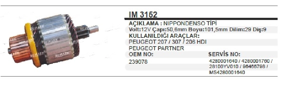 Marş Kollektörü Nippon Denso Tipi 12V Im 3152 96466798 12V Peugeot 206 1.4HDI (01 - ), 207 1.4HDI-1.6HDI (06 | OEM IM3152
