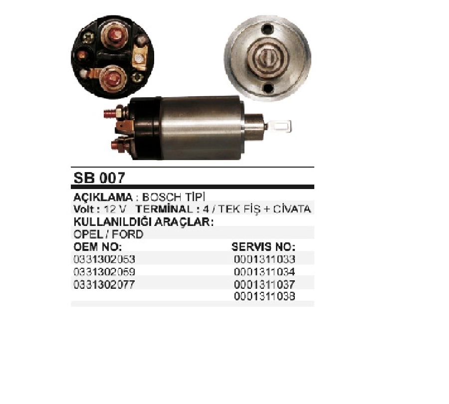 Marş Otom. 12V. Bosch Tipi Alman Ford Opel 2 Delik Eski Modül Tek Fiş + Civata | OEM SSL1020