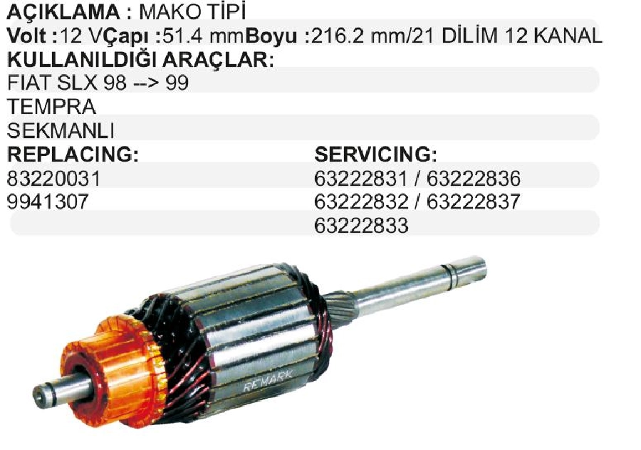 Marş Kollektörü 12V - Tempra-Uno-Tipo-Doğan Sekmanlı | OEM 83220031