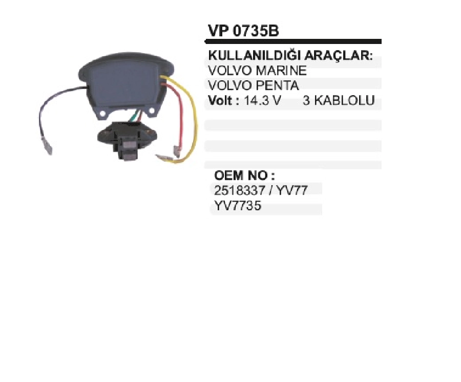 Konjektör Valeo 12V Volvo Marına-Penta 3 Kab | OEM VP0735B
