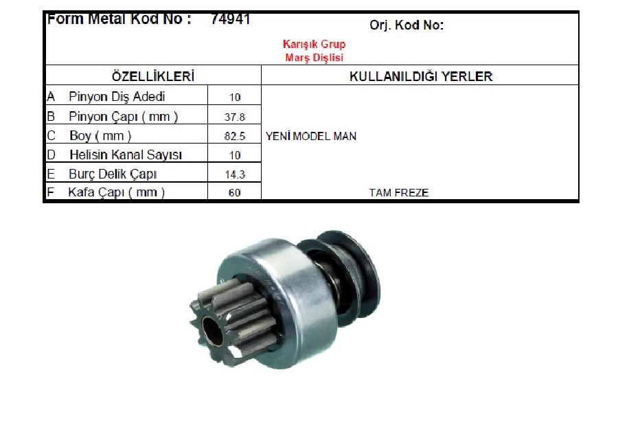 Marş Dişlisi Iskra 10D 10 Kanal Tip Yeni Model MAN | OEM 74941