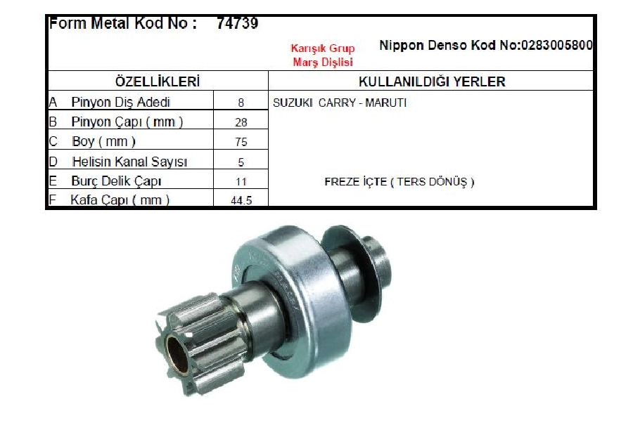 Marş Dişlisi N Denso Tipi 8D Suzuki Carry, Marutı (951) CCW Ters Dönüş | OEM 74739