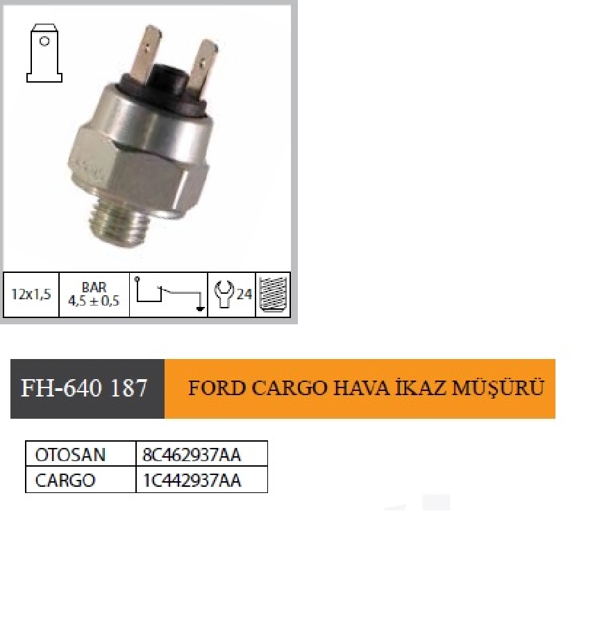 Cargo Hava İkaz Müşürü 2324-2524D-2530-3230S-3230C-4030-1830-1824 8C462937AA 1C442937AA | OEM FH-640187
