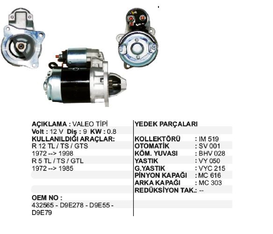 Marş Motoru 12V 9D 0,8 kW Valeo Tipi Trafik Renault 12 Ts, Gts 1972-1998, Renault 5 1972-1985 | OEM STR3005