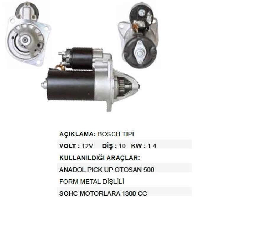Marş Motoru 12V 10D 1,4 kW Bosch Tipi Büyük Kafa F Metal Dişlili Anadol Binek, Pickup Otosan 500 Soh | OEM STR6818A