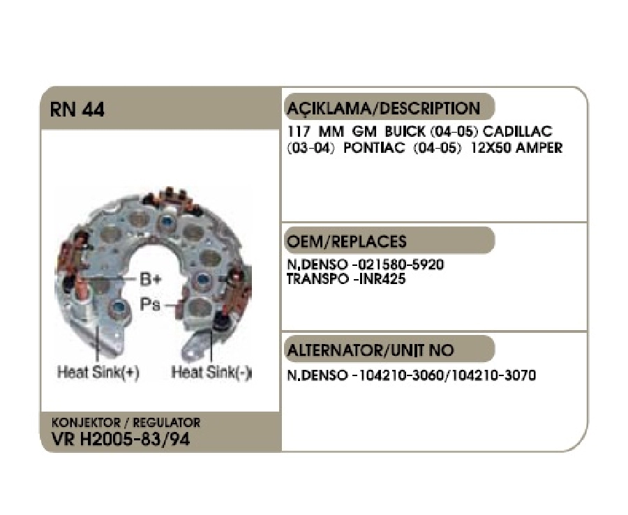 Diyot Tablası Nippon Denso Tip 117mm - Gm .Buick (04-05), Cadıllac (03-04), Pontıac (04-05) ( 12X50