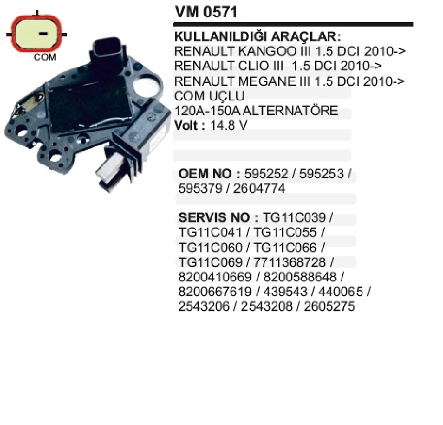 Konjektör 12V Valeo Tipi Kango, Clio, Fluance, , Megane 2-3, Land Rover Soketi Tek Fişli Com Uçlu | OEM VM0571