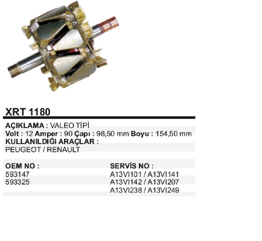 Rotor 12V Valeo Tip - Renault, Peugeot ÇAP:98,50mm BOY:154,50mm | OEM XRT1180