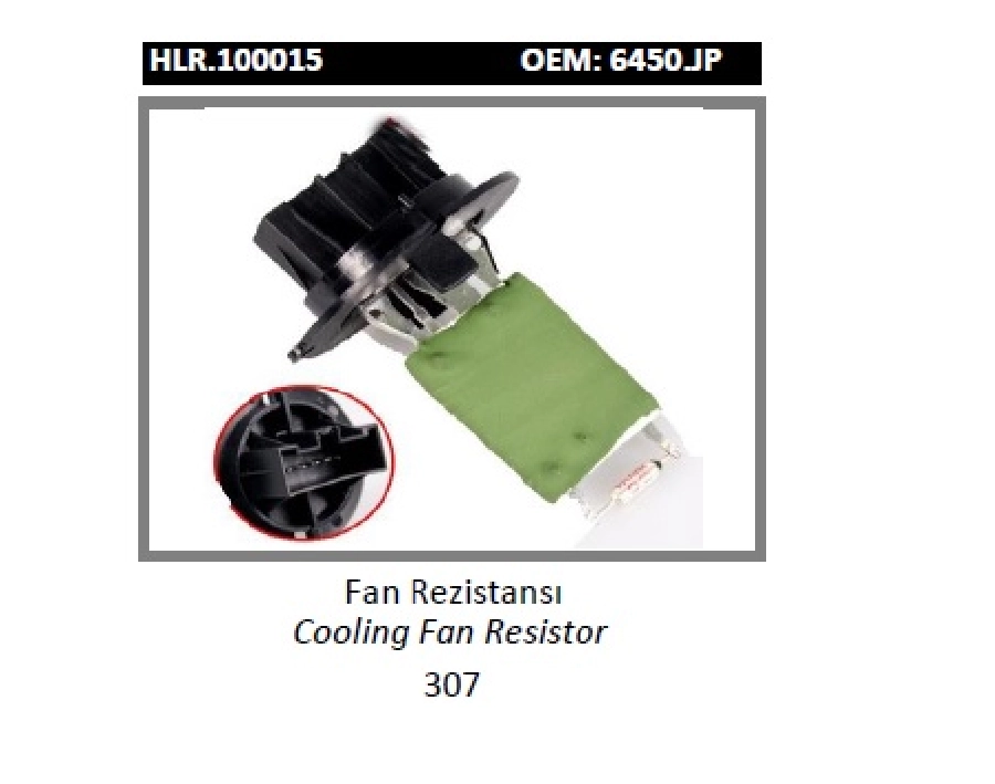 Fan Rezistansı - 307 6450.JP | OEM HLR.100015