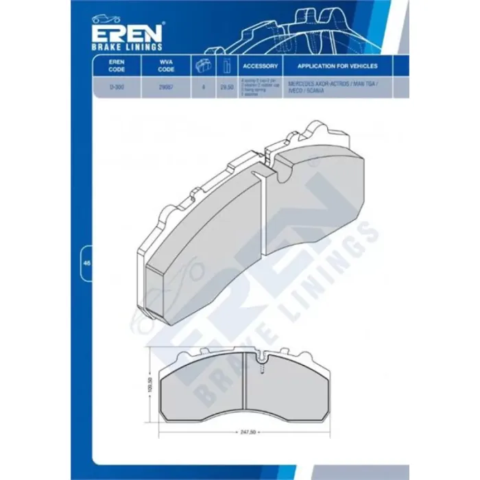 On / Arka Fren Balatasi Mercedes -Setra Bus-0403- Mercedes Actros-Atego-Axor-Econic-Cito-Tourizmo-Scania (Premium) Iveco Daily | EREN PRM-D.300 M201 | OEM 29087 0064201020 0064201120